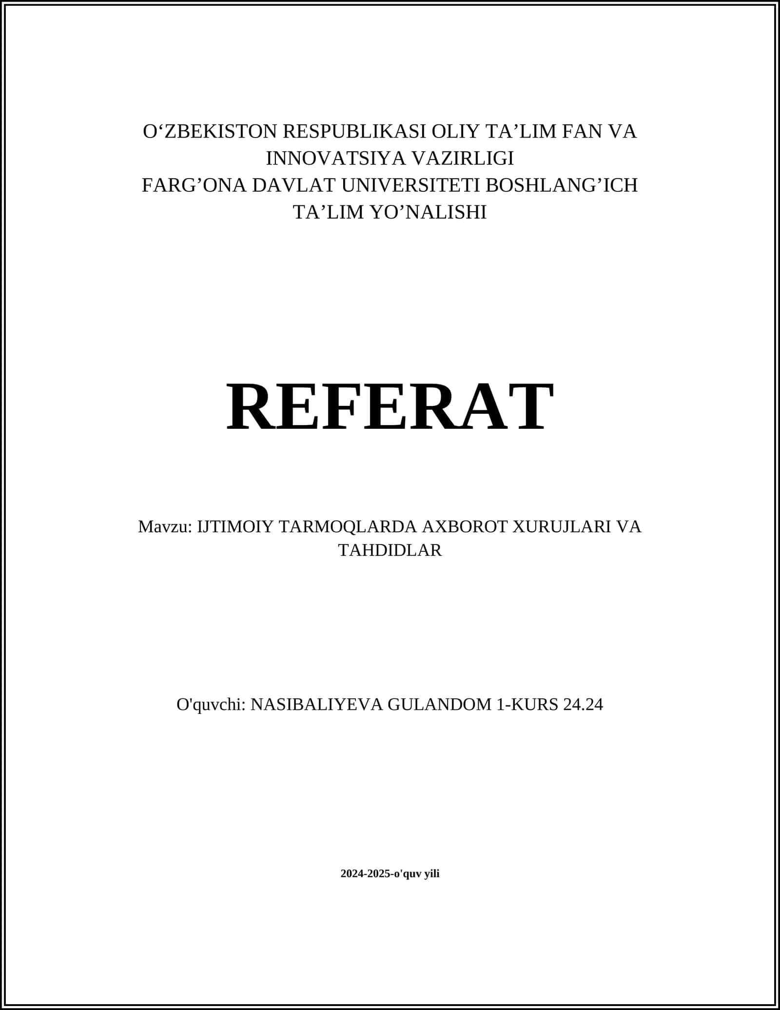 IJTIMOIY TARMOQLARDA AXBOROT XURUJLARI VA TAHDIDLAR