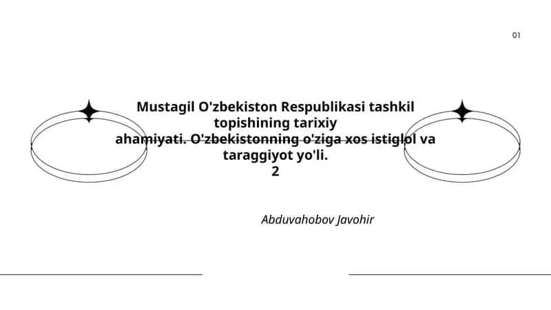 Mustagil O'zbekiston Respublikasi tashkil topishining tarixiyahamiyati