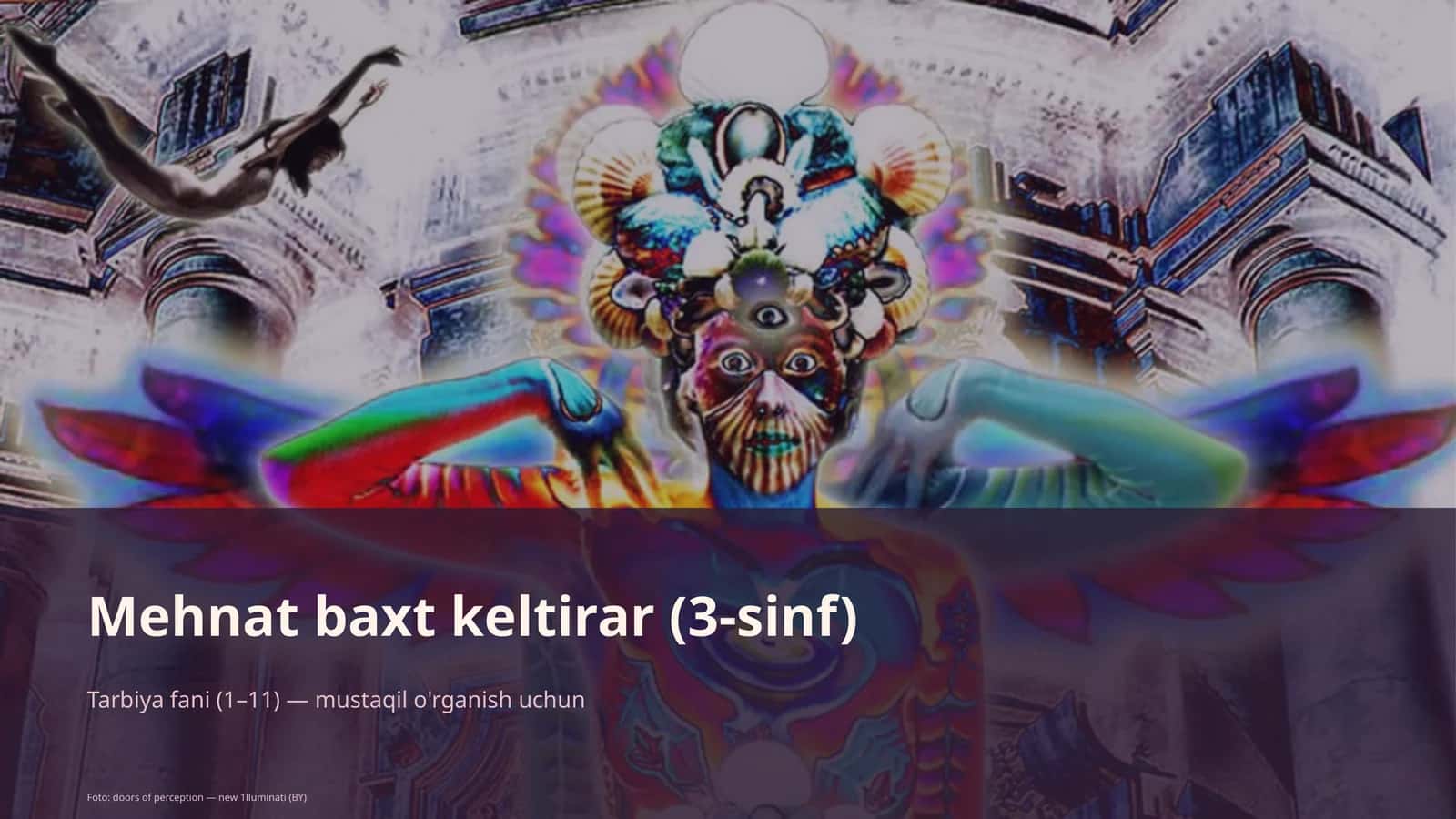 Mehnat baxt keltirar (3-sinf)