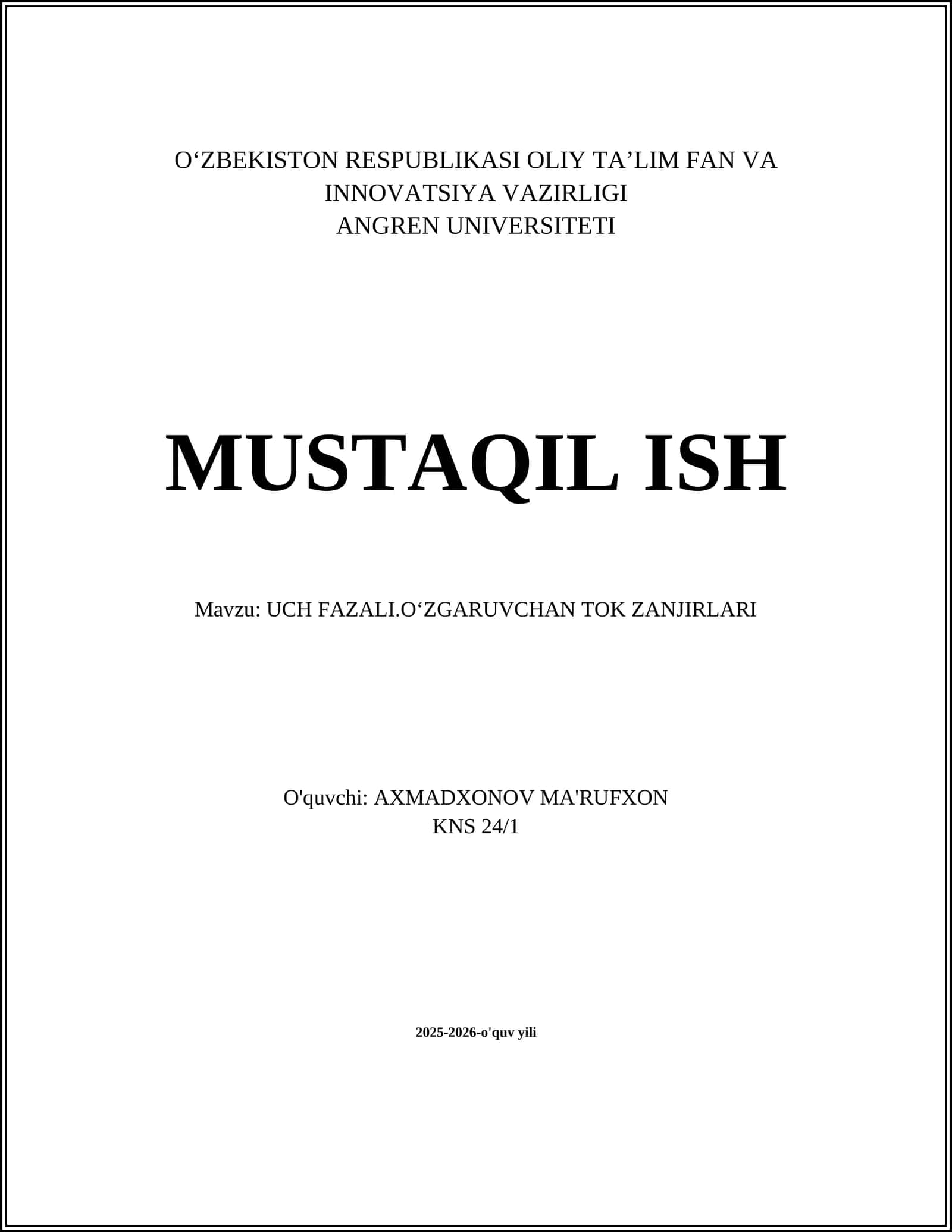 UCH FAZALI.OʻZGARUVCHAN TOK ZANJIRLARI