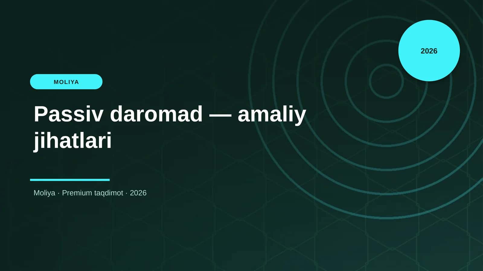 Passiv daromad — amaliy jihatlari