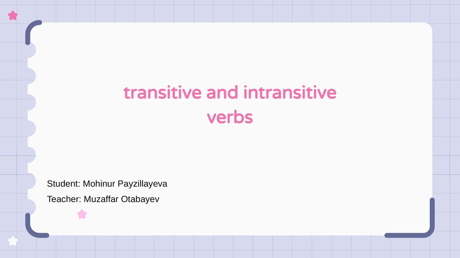 Transitive and Intransitive Verbs