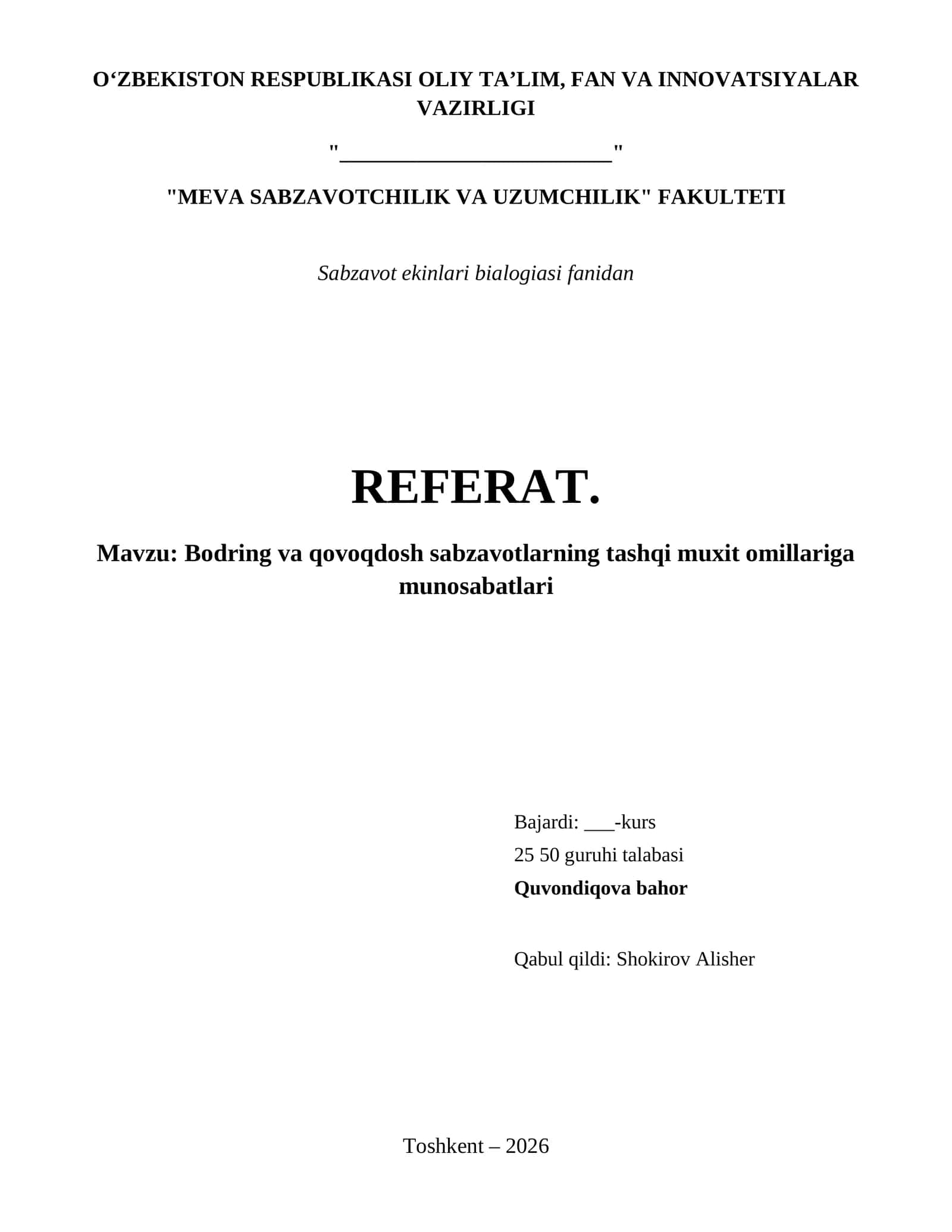 Bodring va qovoqdosh sabzavotlarning tashqi muxit omillariga munosabatlari