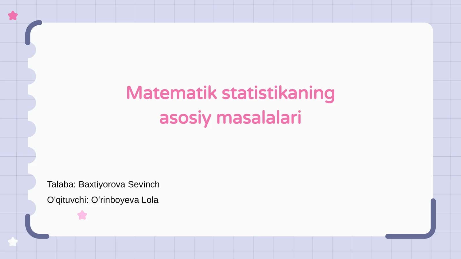 Matematik statistikaning asosiy masalalari