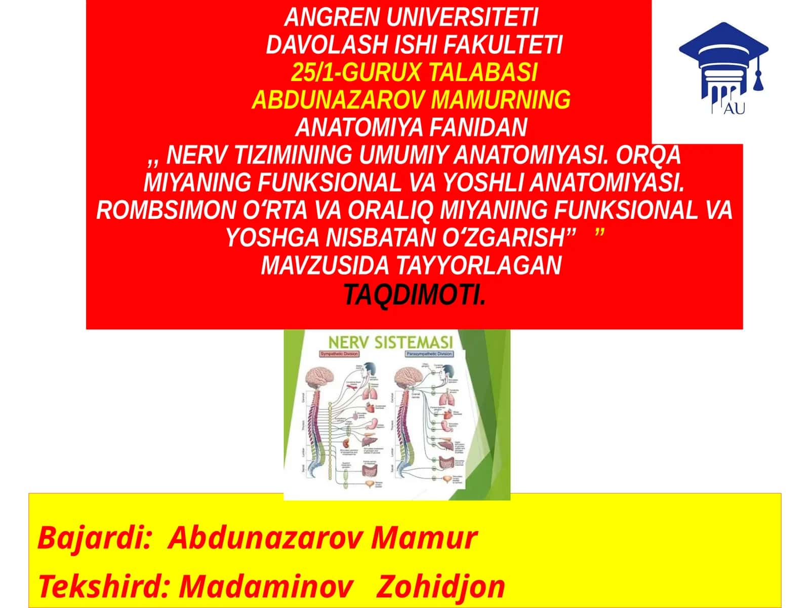 Nervtizimining umumiyan anatomiyasi