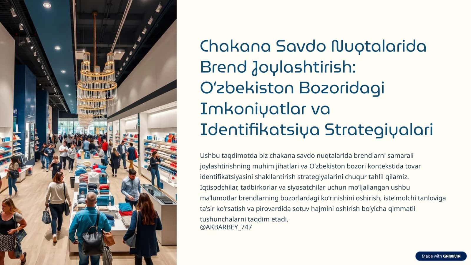 Chakana Savdo Nuqtalarida Brend Joylashtirish: Oʻzbekiston Bozoridagi Imkoniyatlar va Identifikatsiya Strategiyalari