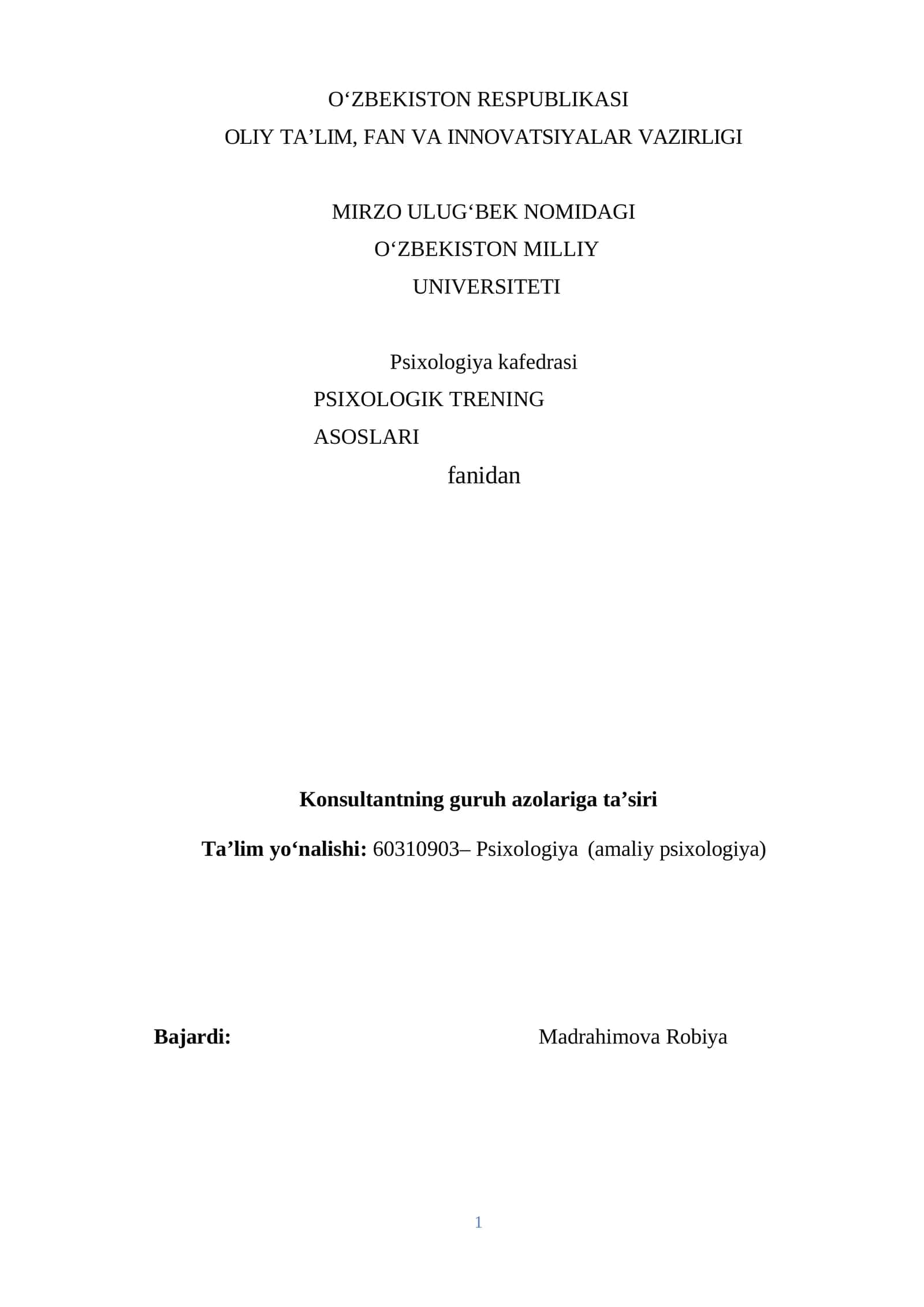 Psixologiya kafedrasi PSIXOLOGIK TRENING ASOSLARI