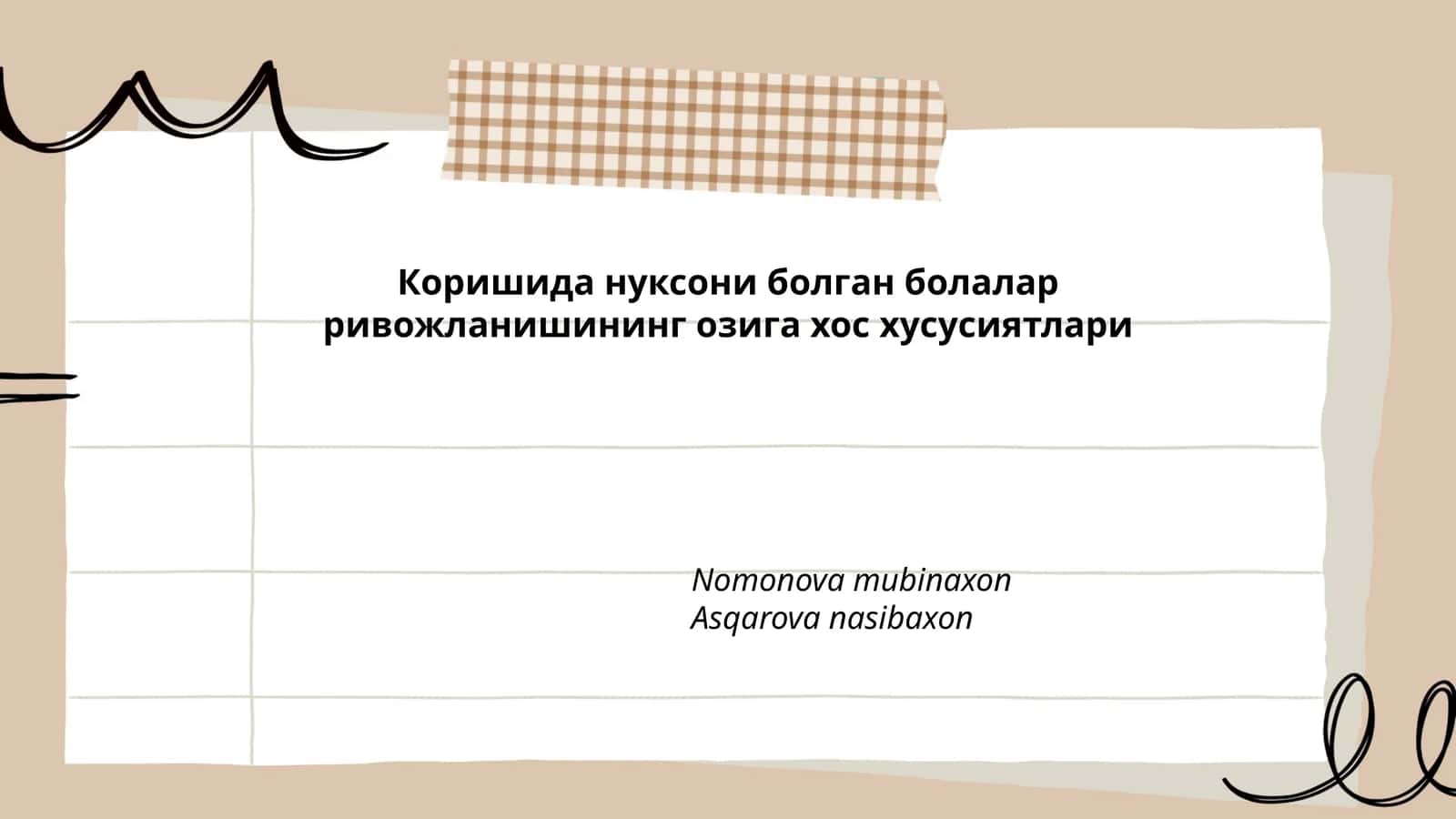Коришида нуксони болган болалар ривожланишининг озига хос хусусиятлари