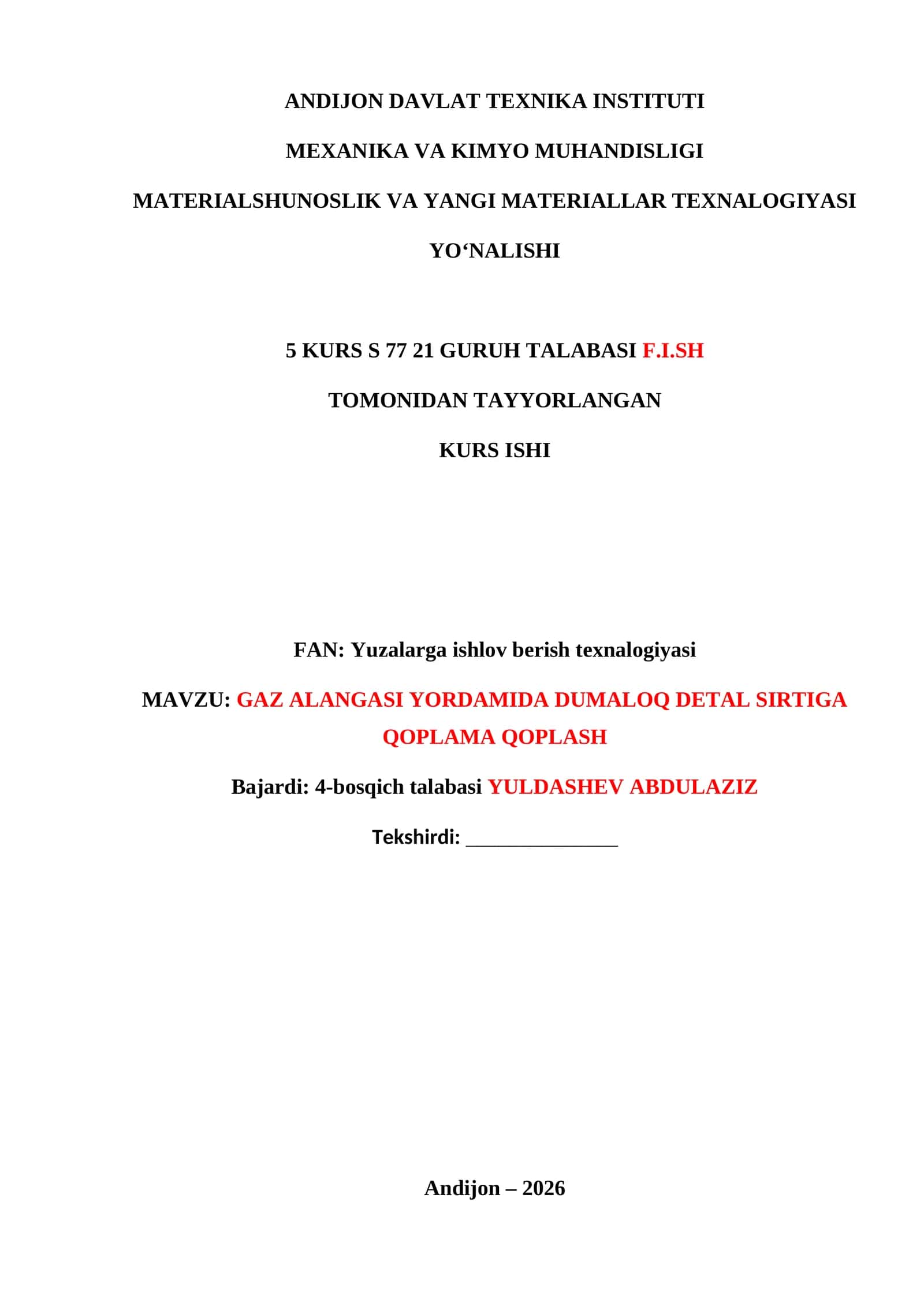 GAZ ALANGASI YORDAMIDA DUMALOQ DETAL SIRTIGA QOPLAMA QOPLASH