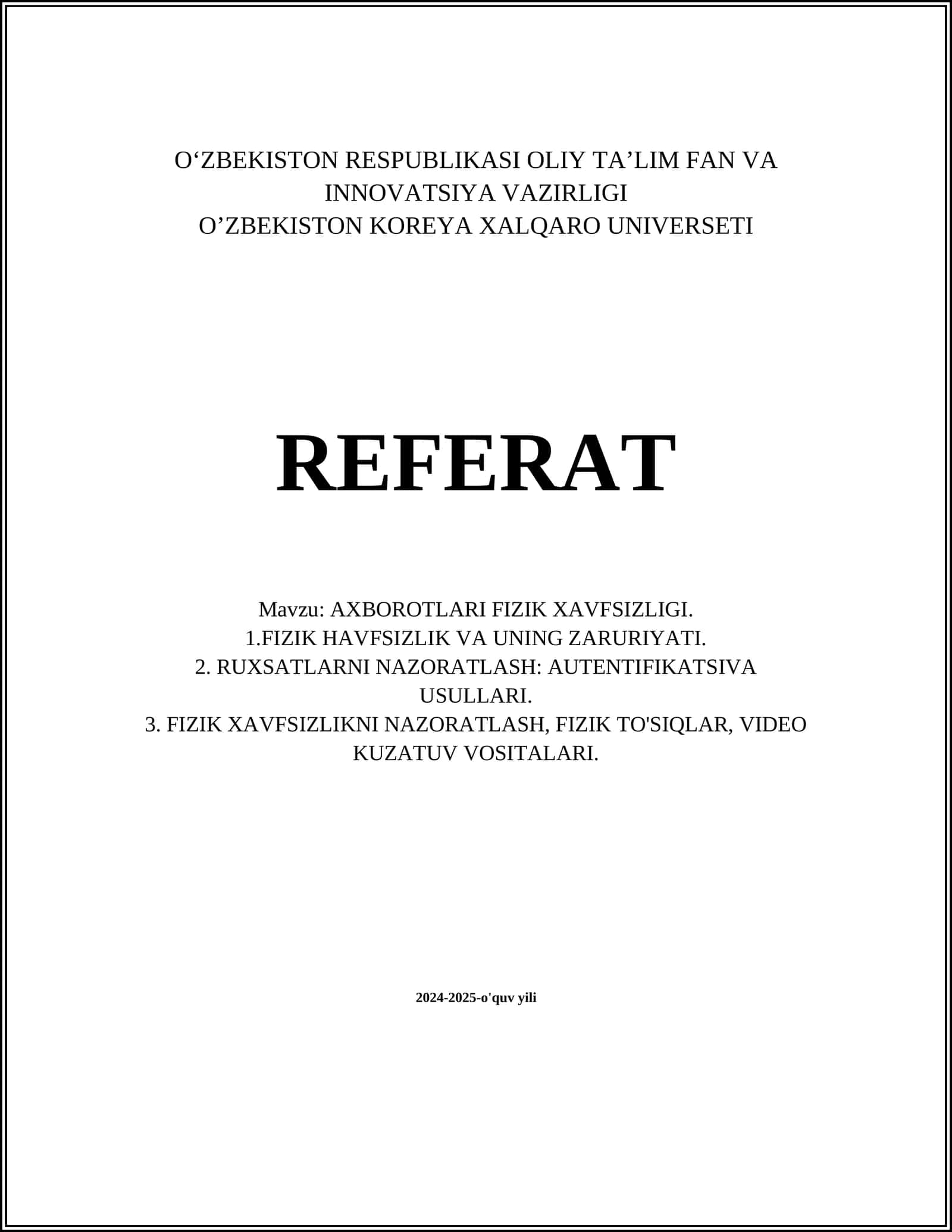 AXBOROTLARI FIZIK XAVFSIZLIGI