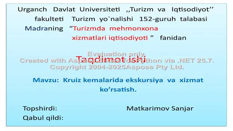 Kruiz kemalarida ekskursiya va xizmat ko’rsatish.