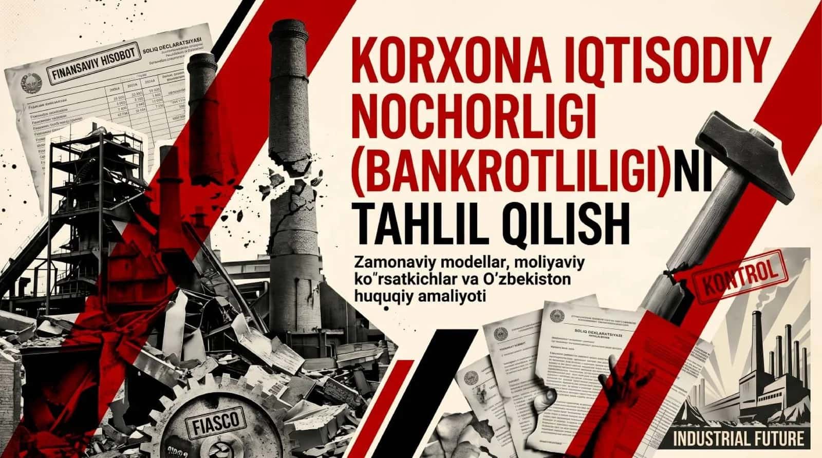 Korxona iqtisodiy nochorligi (bankrotliligi)ni tahlil qilish