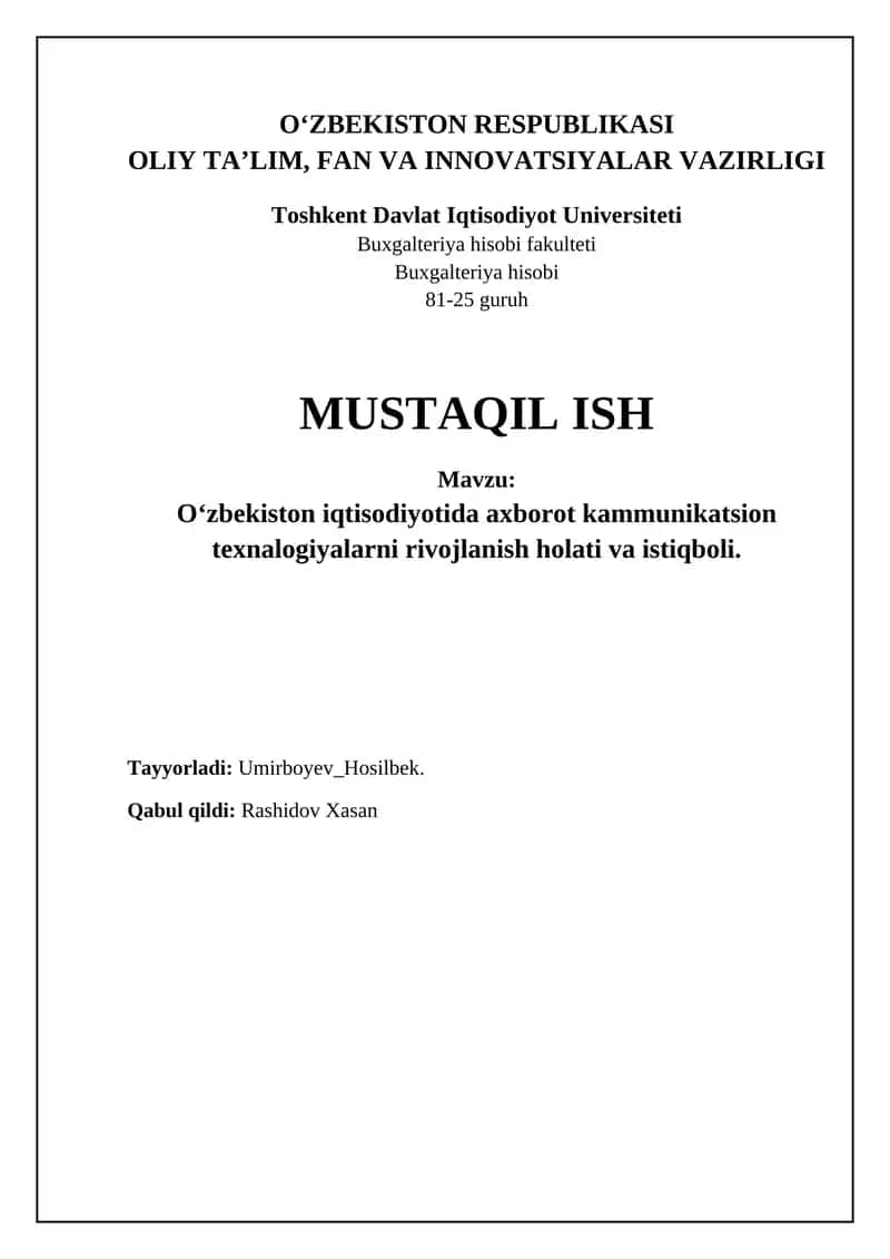 O‘zbekiston iqtisodiyotida axborot-kommunikatsiya texnologiyalarni rivojlanish holati va istiqboli