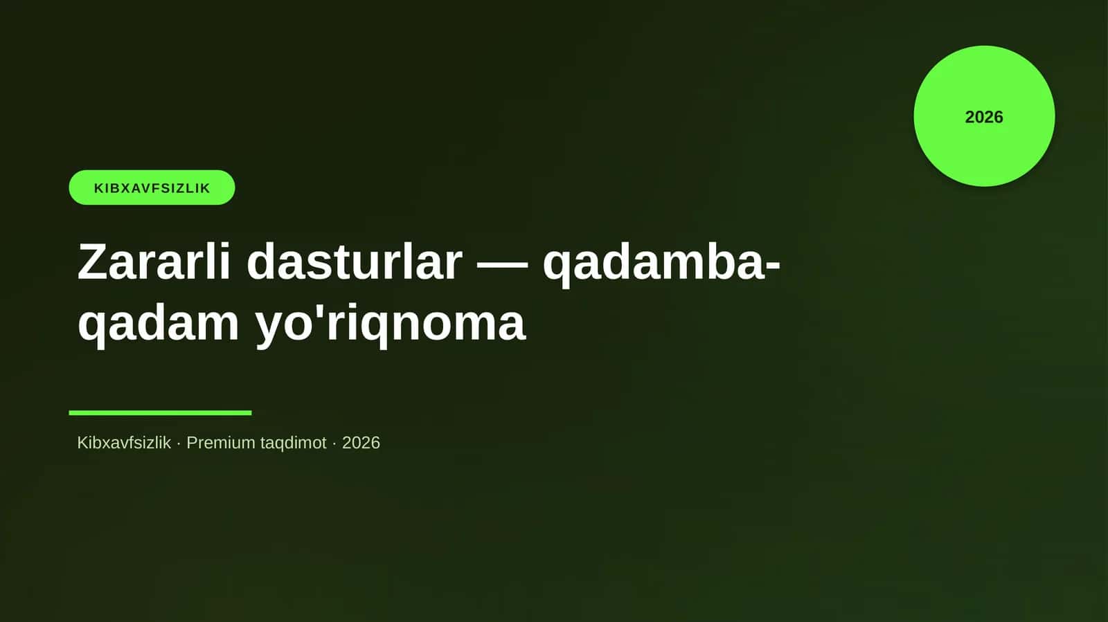 Zararli dasturlar — qadamba-qadam yo'riqnoma