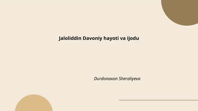 Jaloliddin Davoniy hayoti va ijodu