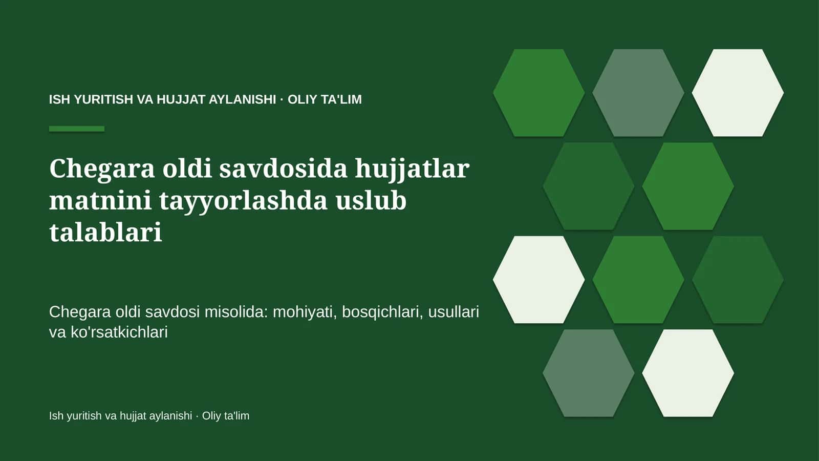 ISH YURITISH VA HUJJAT AYLANISHI · OLIY TA'LIM