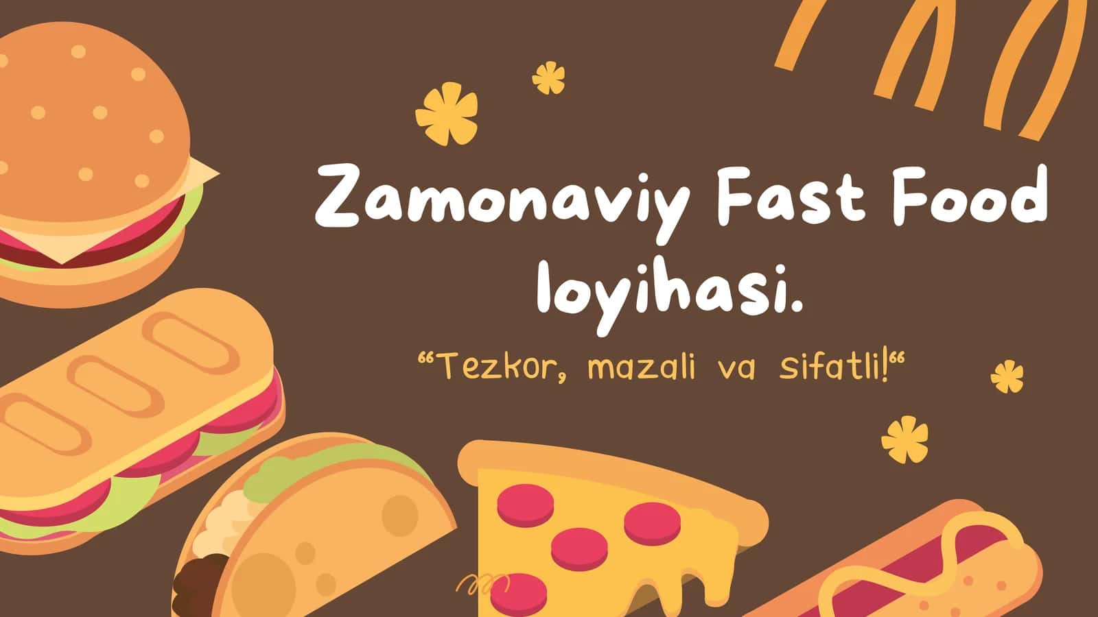 Zamonaviy Fast Food loyihasi