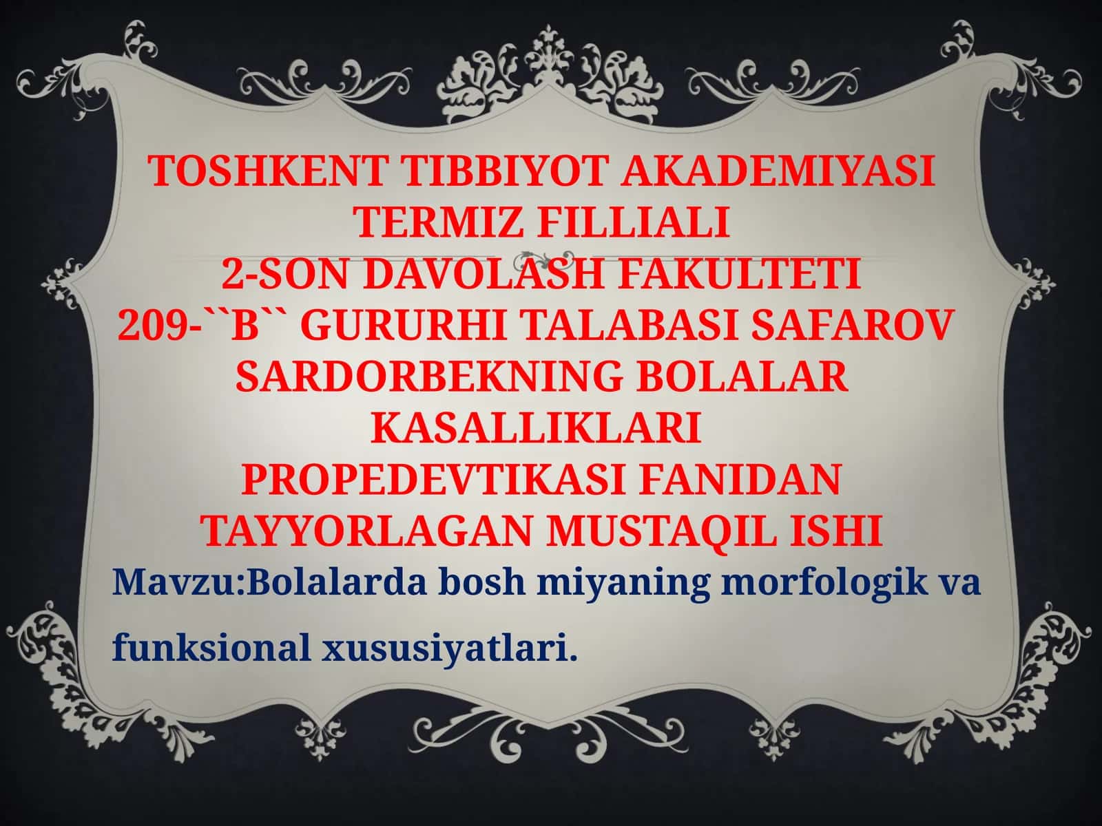 Bolalarda boshmiyaning morfologik va funksional xususiyatları