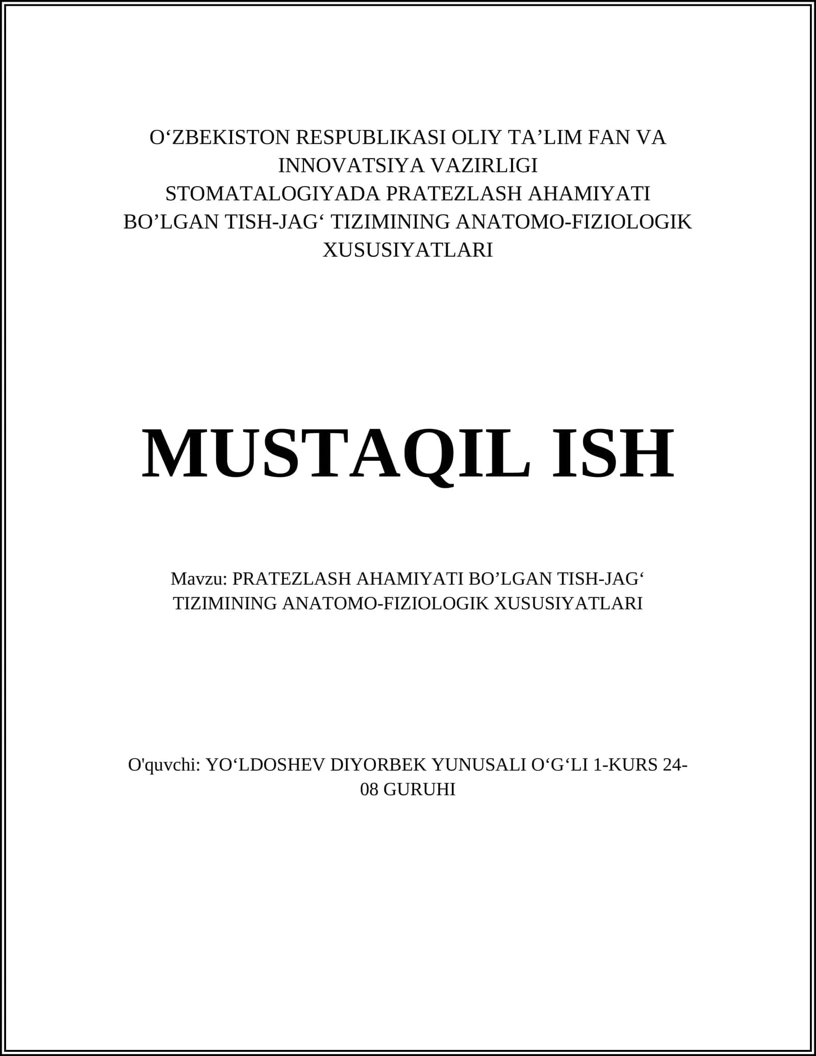PRATEZLASH AHAMIYATI BOʼLGAN TISH-JAGʻ TIZIMINING ANATOMO-FIZIOLOGIK XUSUSIYATLARI