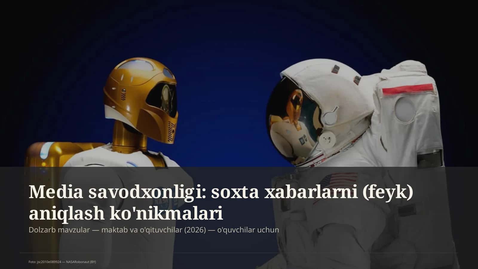 Media savodxonligi: soxta xabarlarni (feyk) aniqlash ko'nikmalari