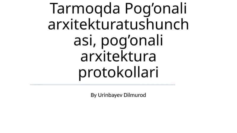 Qatlamli Arxitektura Asoslari