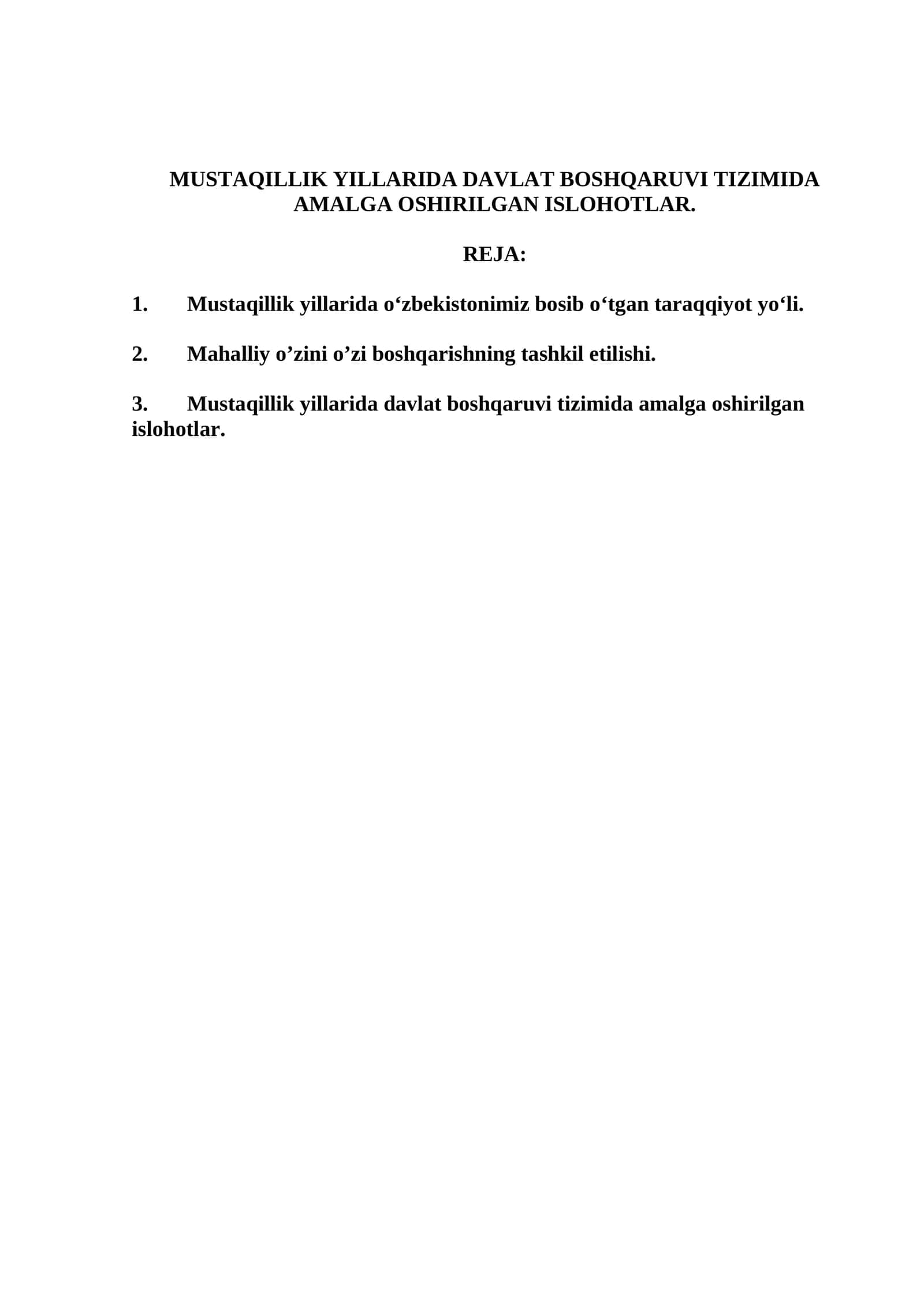 MUSTAQILLIK YILLARIDA DAVLAT BOSHQARUVI TIZIMIDA AMALGA OSHIRILGAN ISLOHOTLAR