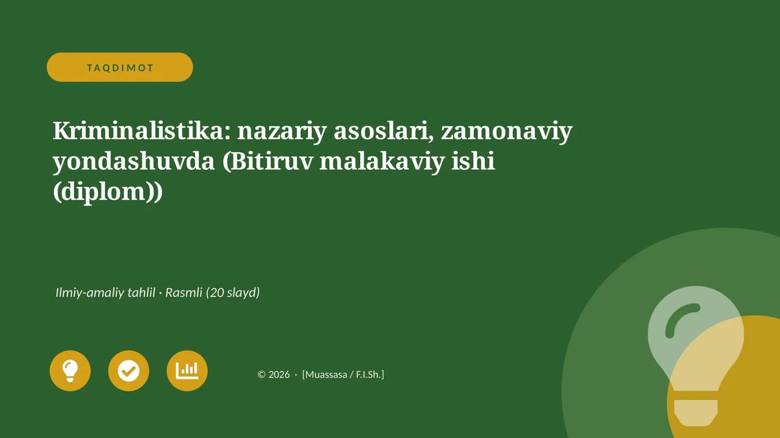 Kriminalistika: nazariy asoslari, zamonaviy yondashuvda (Bitiruv malakaviy ishi (diplom))