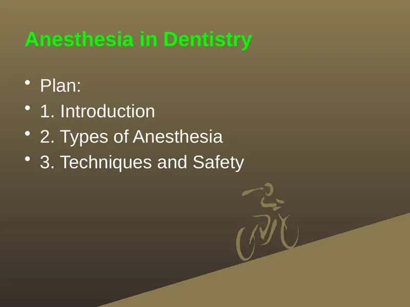Anesthesia in Dentistry