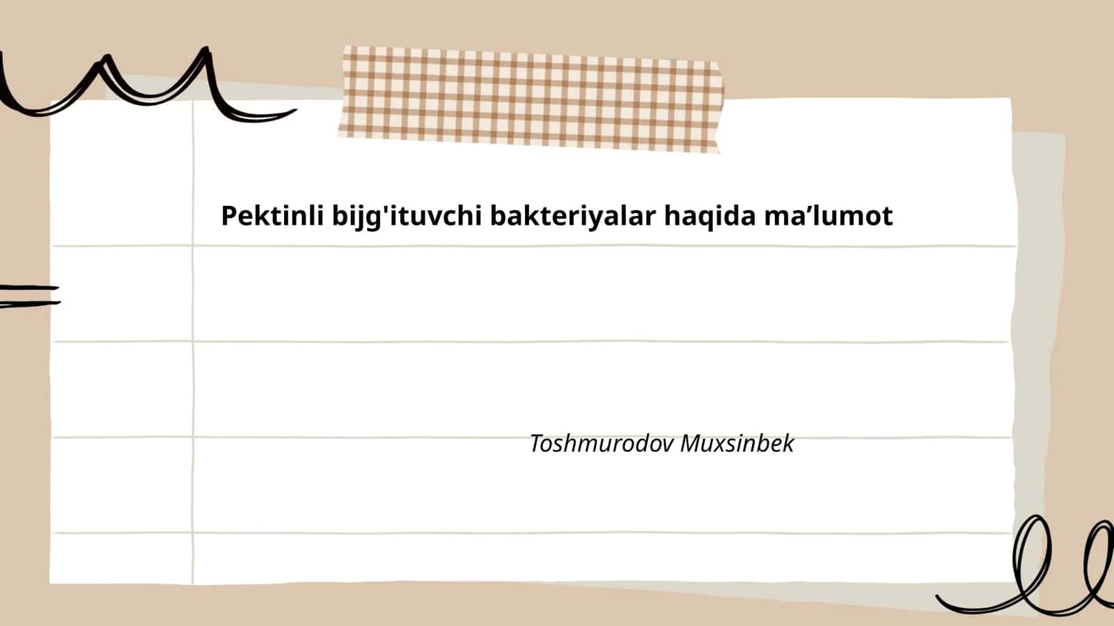 Pektinli bijg'ituvchi bakteriyalar haqida maʼlumot