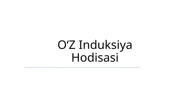 OʻZInduksiyaHodisasi