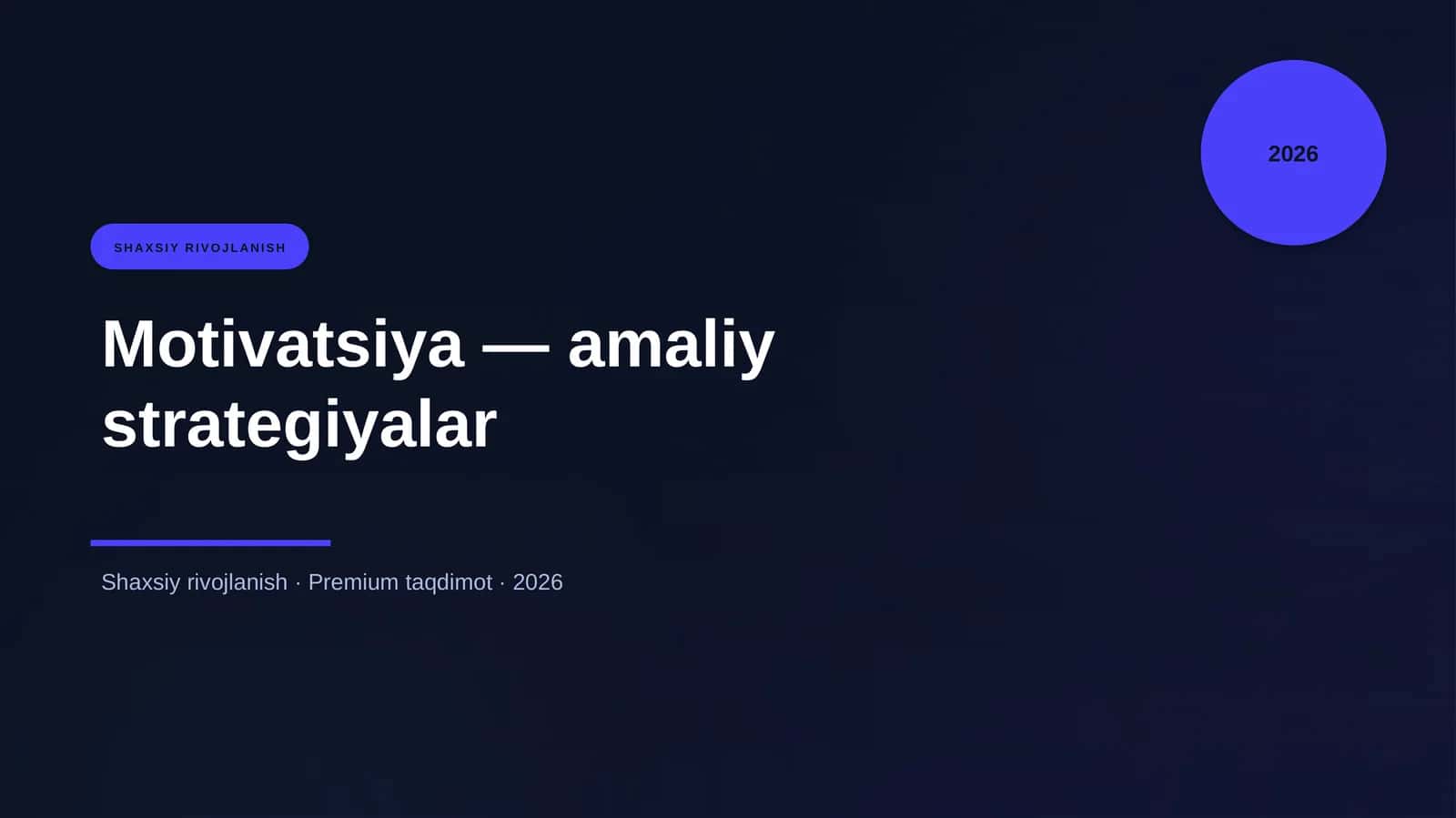 Motivatsiya — amaliy strategiyalar