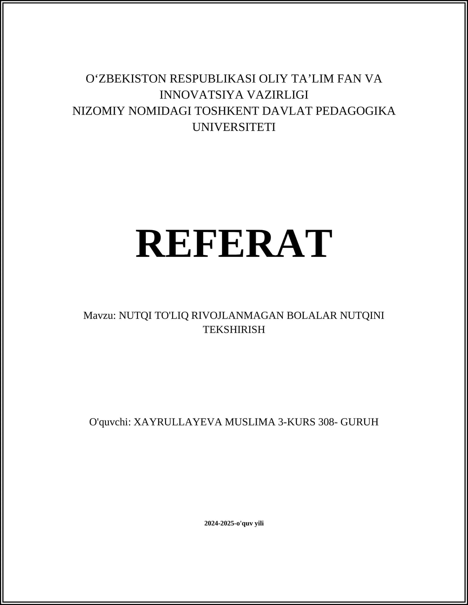 NUTQI TO'LIQ RIVOJLANMAGAN BOLALAR NUTQINI TEKSHIRISH