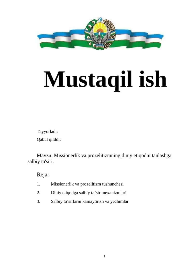 Missionerlik va prozelitizmning diniy etiqodni tanlashga salbiy ta'siri.