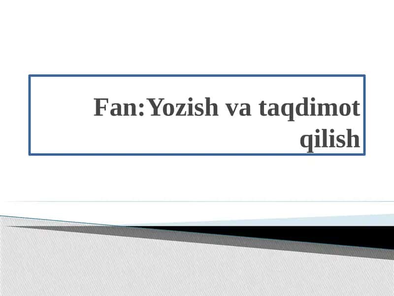 Yozma nutq va uning xususiyatlari