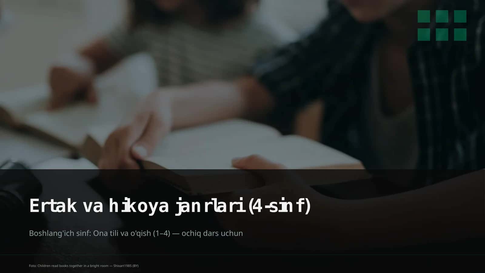 Ertak va hikoya janrlari (4-sinf)