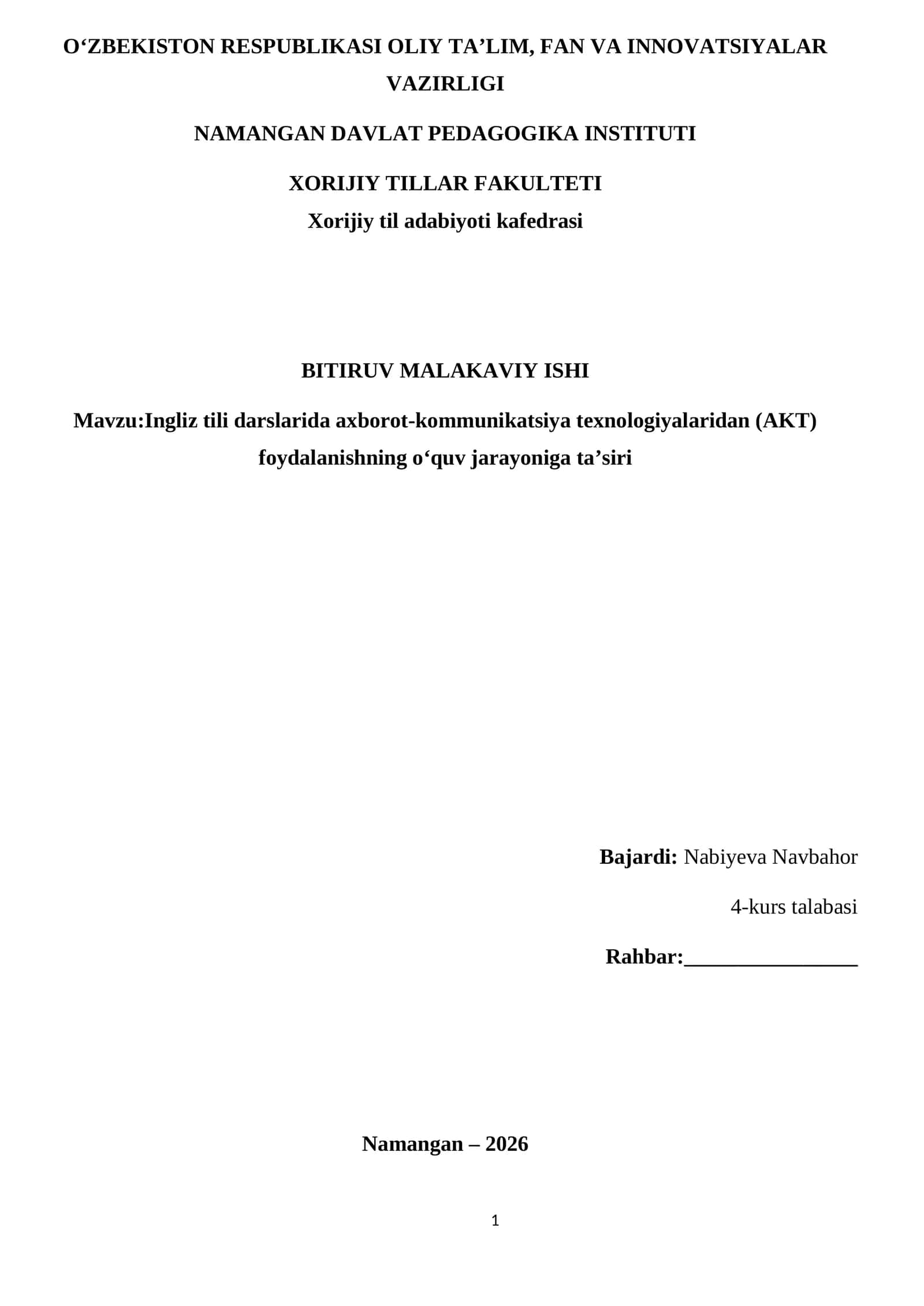 Ingliz tili darslarida axborot-kommunikatsiya texnologiyalaridan (AKT) foydalanishning o‘quv jarayoniga ta’siri