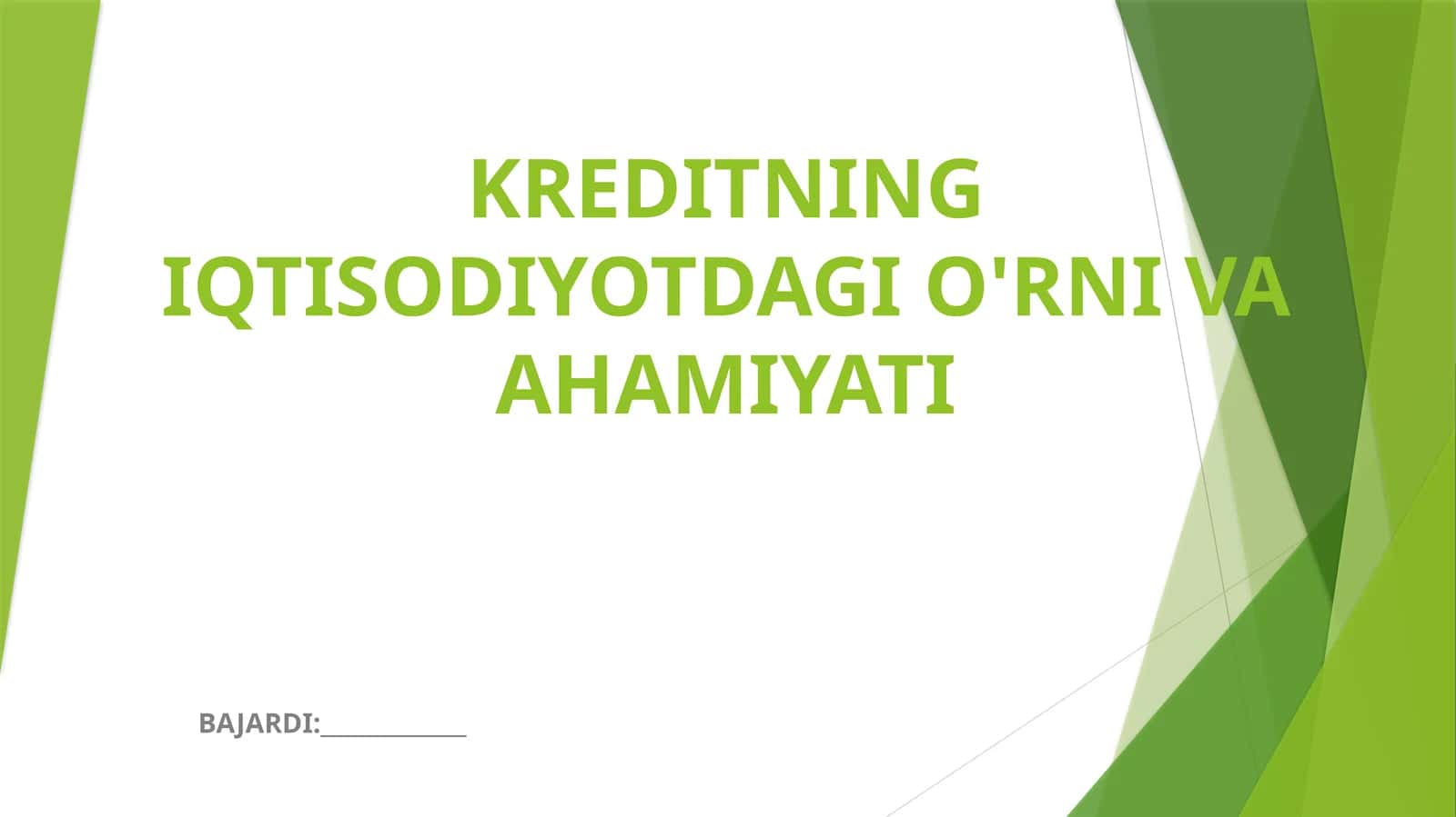 KREDITNING IQTISODIYOTDAGI O'RNI VA AHAMIYATI
