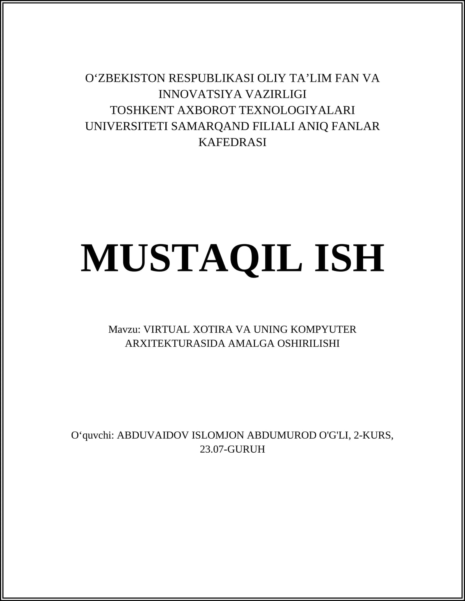 VIRTUAL XOTIRA VA UNING KOMPYUTER ARXITEKTURASIDA AMALGA OSHIRILISHI