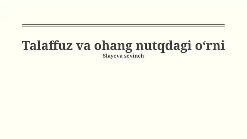 Tilning fonetik xususiyatlari