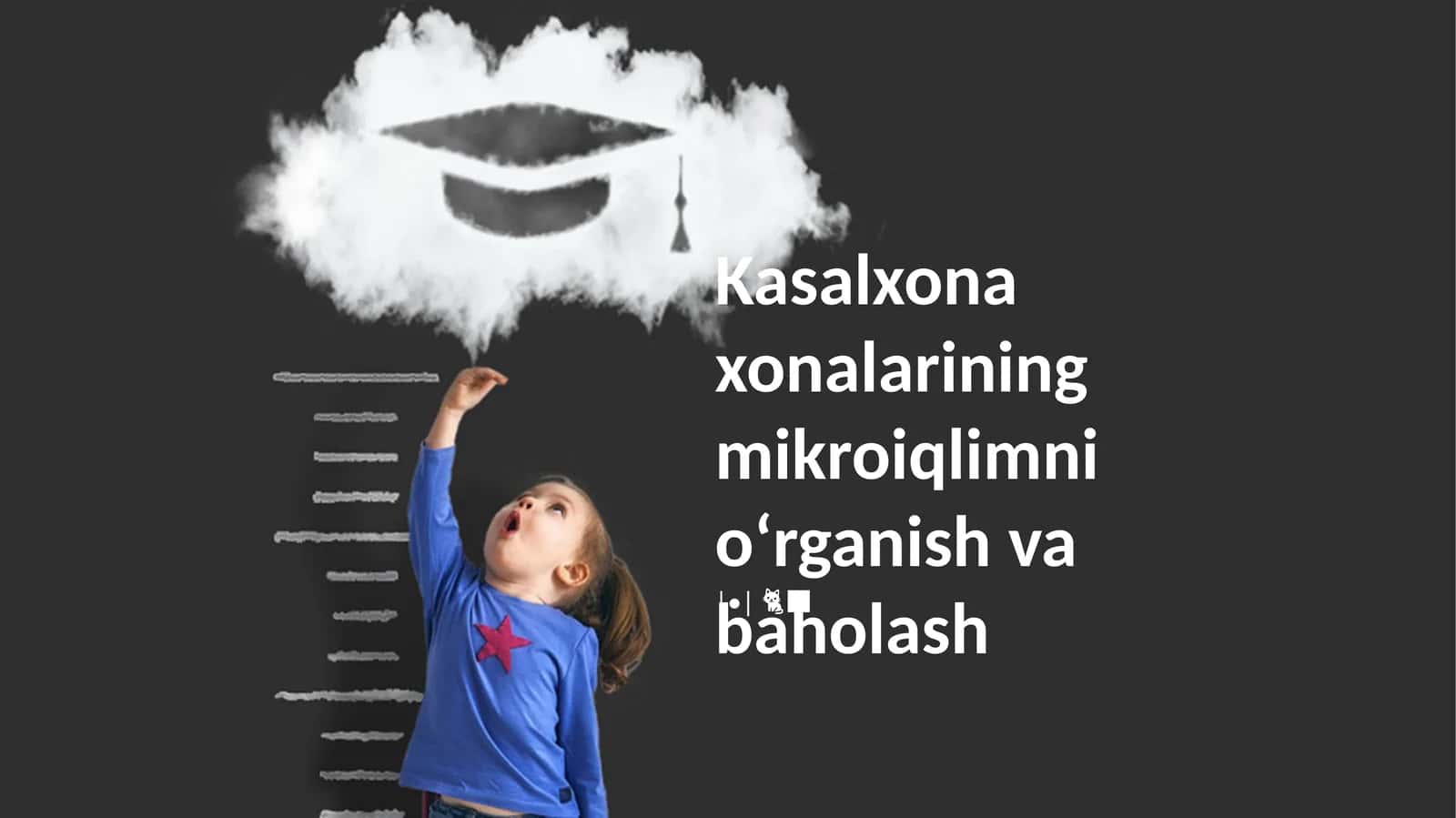 Kasalxona xonalarining mikroiqlimni oʻrganish va baholash