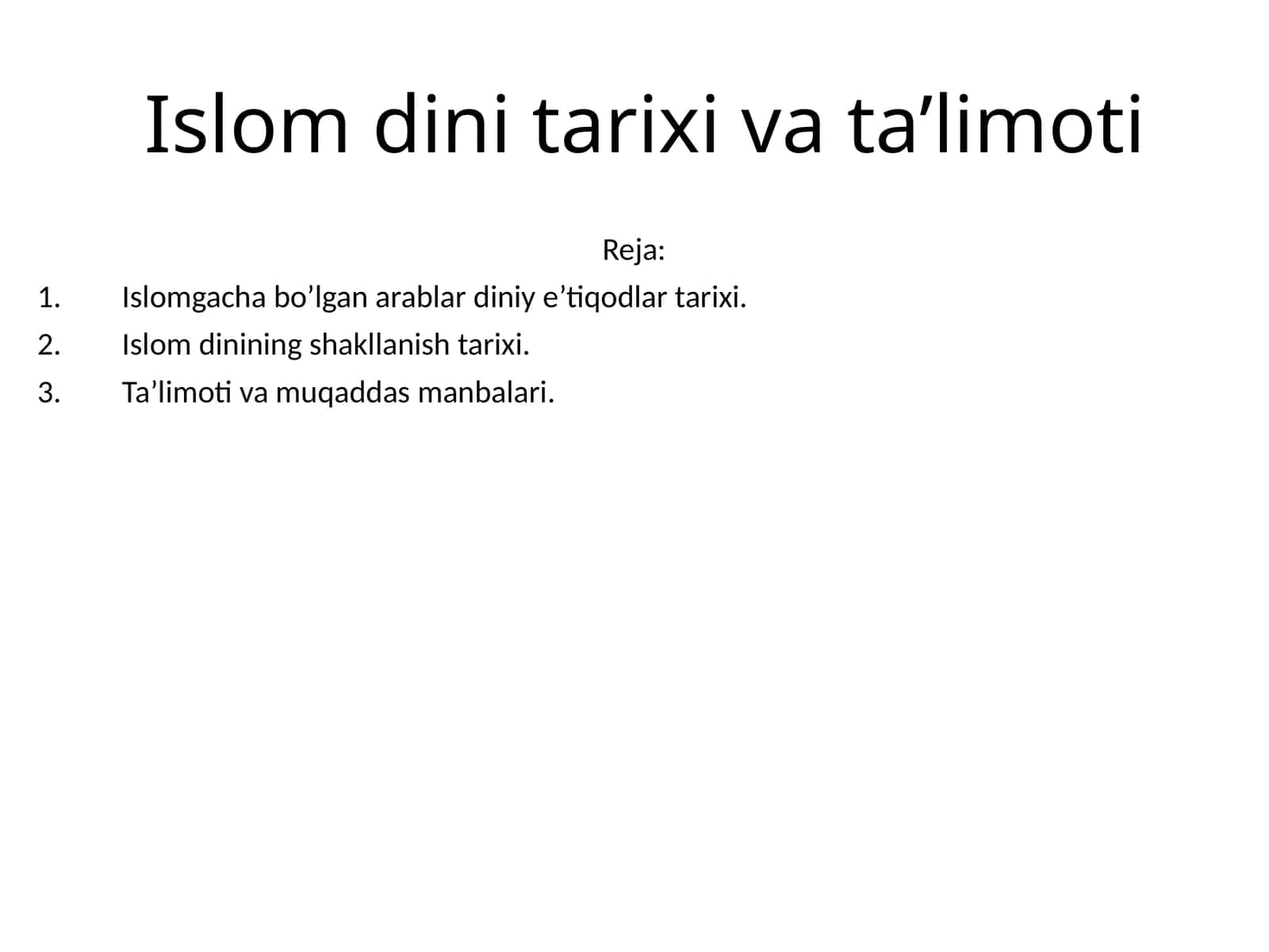 Islom dini tarixi va ta’limoti
