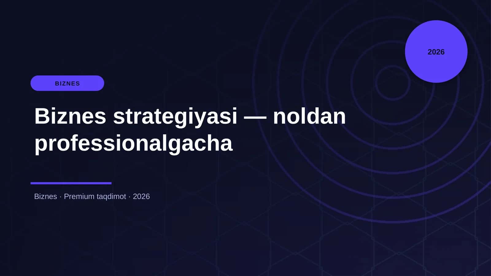 Biznes strategiyasi — noldan professionalgacha