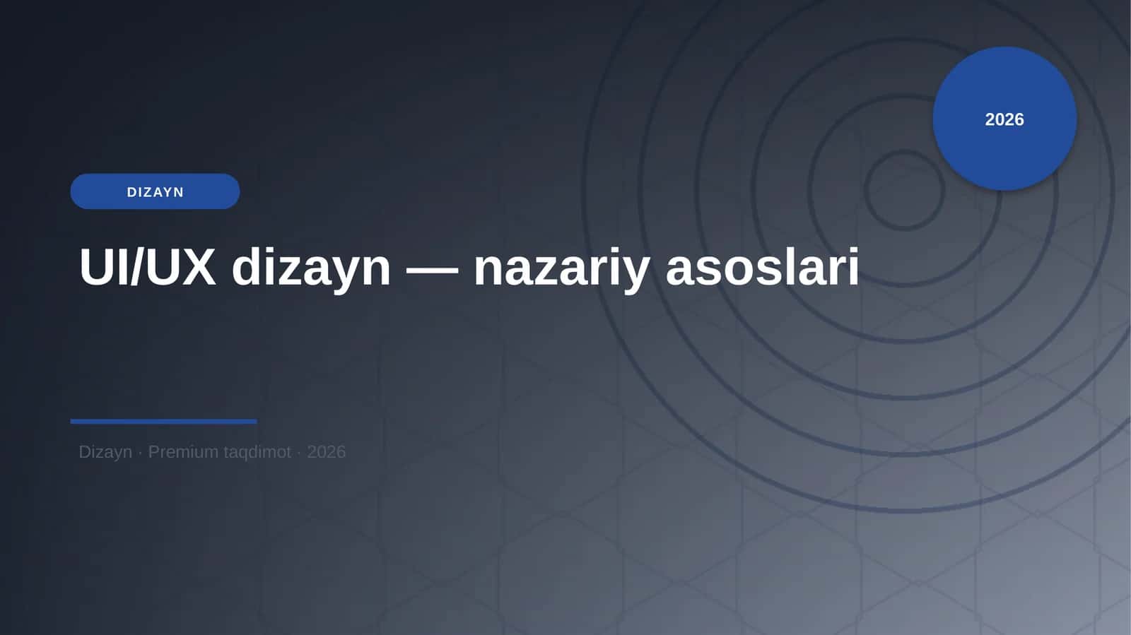 UI/UX dizayn — nazariy asoslari