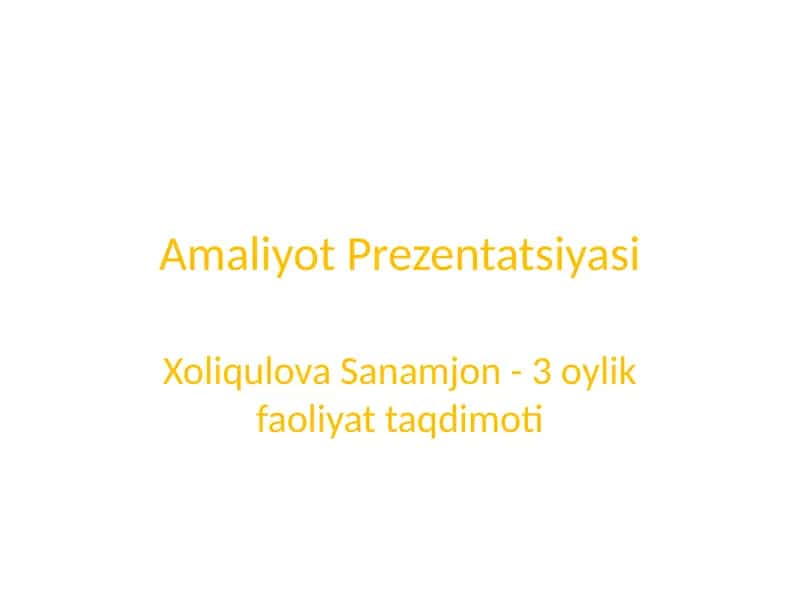 Amaliyot Prezentatsiyasi