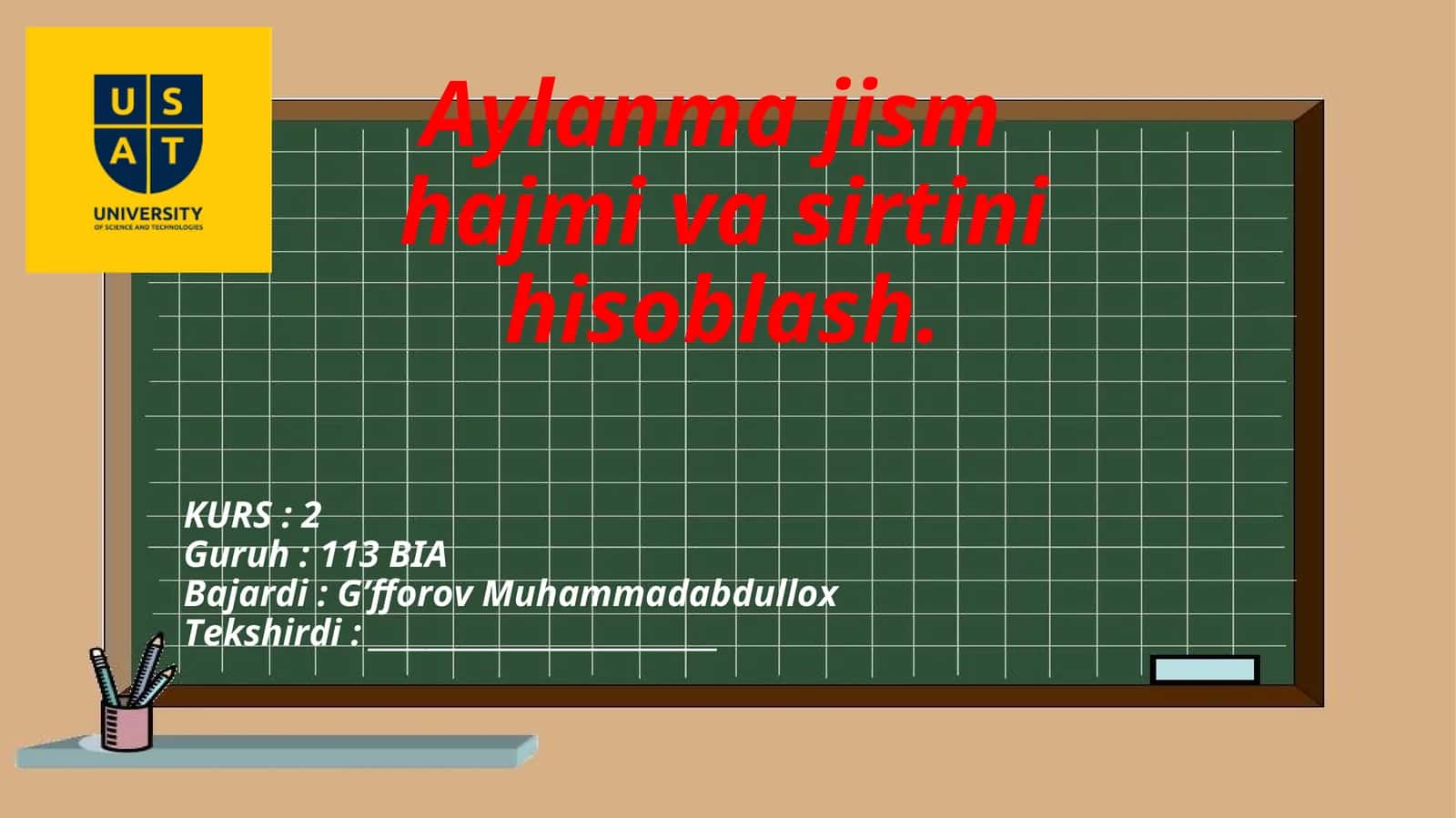 Aylanma jismhajmi va sirtini hisoblash