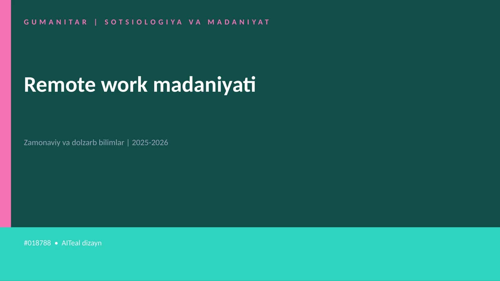 Remote work madaniyati