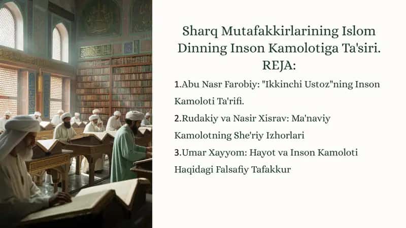 Sharq Mutafakkirlarining Islom Dinning Inson Kamolotiga Ta'siri