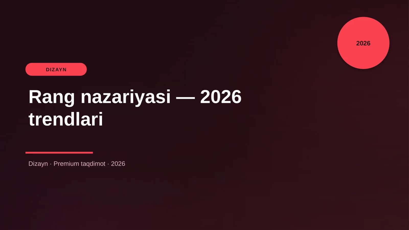 Rang nazariyasi — 2026 trendlari