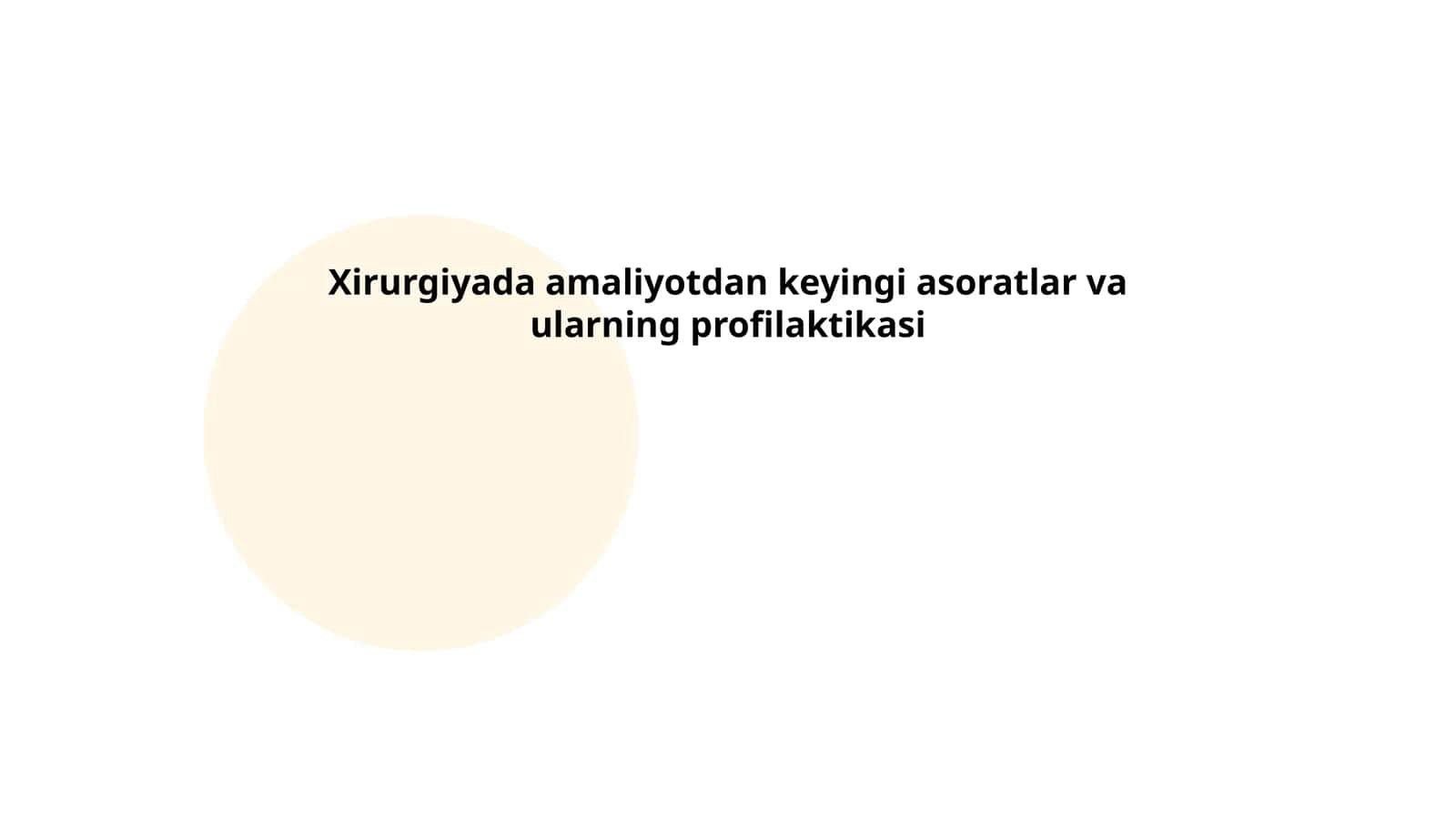 Amaliyotdan keyingi asoratlar va ularning profilaktikasi