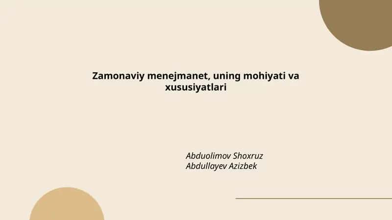 Zamonaviy menejmanet, uning mohiyati va xususiyatlari